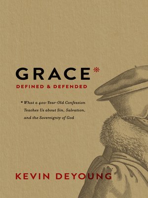 cover image of Grace Defined and Defended